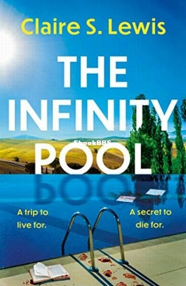 The Infinity Pool.jpg