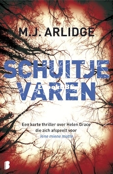 Schuitje varen - Helen Grace 0 - M.J. Arlidge - Dutch.jpg