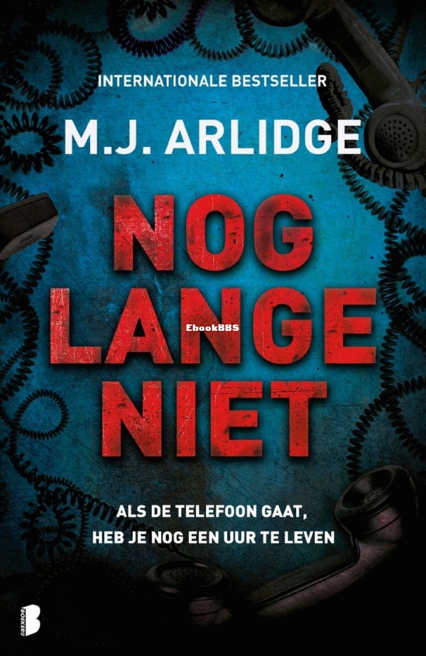 Nog lange niet - Helen Grace 9 - M.J. Arlidge - Dutch.jpg
