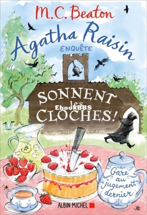 Agatha Raisin - T29 - Sonnent les cloches  (M.C. Beaton) (Z-Library).jpg