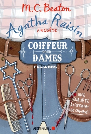 Coiffeur pour dames (Agatha Raisin 8) (M. C. Beaton) (Z-Library).jpg