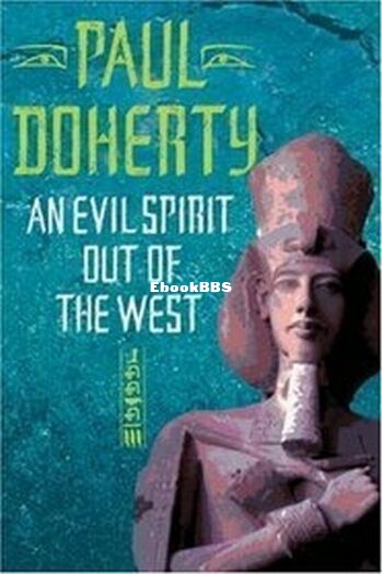 An Evil Spirit Out of the West.jpg
