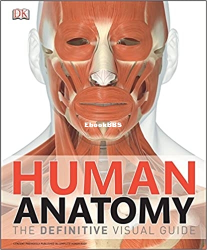 Human Anatomy - The Definitive Visual Guide.jpg