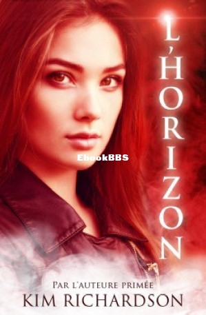 Les gardiens des âmes T3 Lhorizon (Richardson, Kim) (Z-Library).jpg