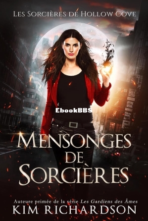 Mensonges de sorcières Les sorcières de Hollow Cove, livre douze (Kim Richards.jpg