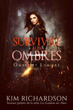 Survivre aux ombres (Kim Richardson [Richardson, Kim]) (Z-Library).jpg