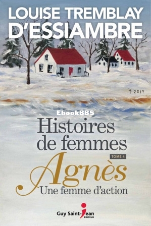 Agnès, une femme daction - 04 Histoires de femmes ( etc.) (Z-Library).jpg