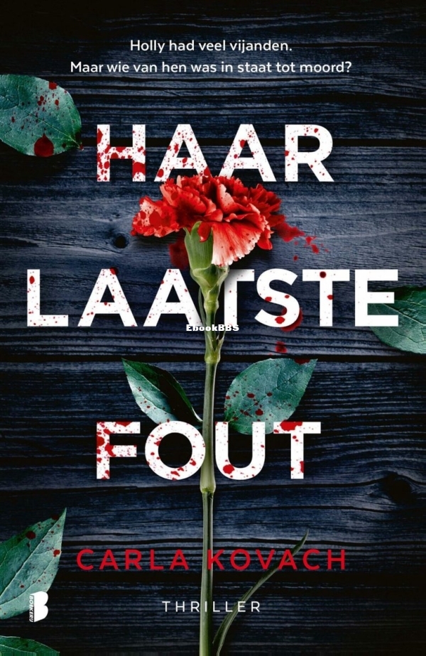 Haar Laatste Fout - Gina Harte 6 - Carla Kovach - Dutch