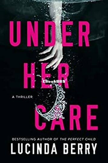 Under Her Care.jpg