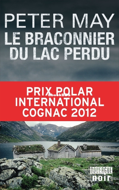 Le braconnier du lac perdu (Peter May) (Z-Library).jpg