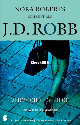 Screenshot_2024-02-28 Eve Dallas 10 - Vermoorde getuige (ebook), J D Robb 978940.png