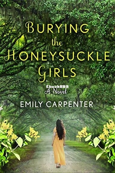 Burying the Honeysuckle Girls.jpg