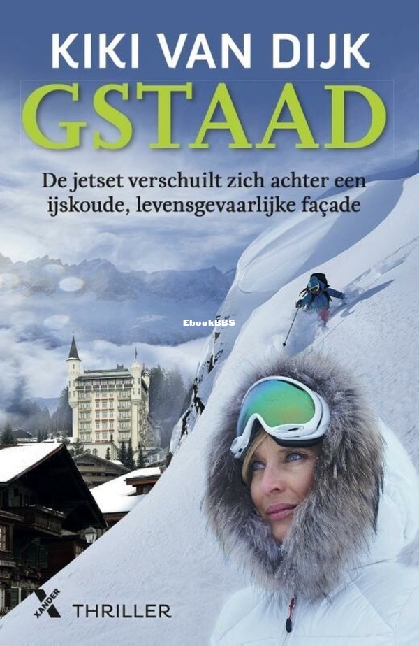 Gstaad - Kiki van Dijk - Dutch