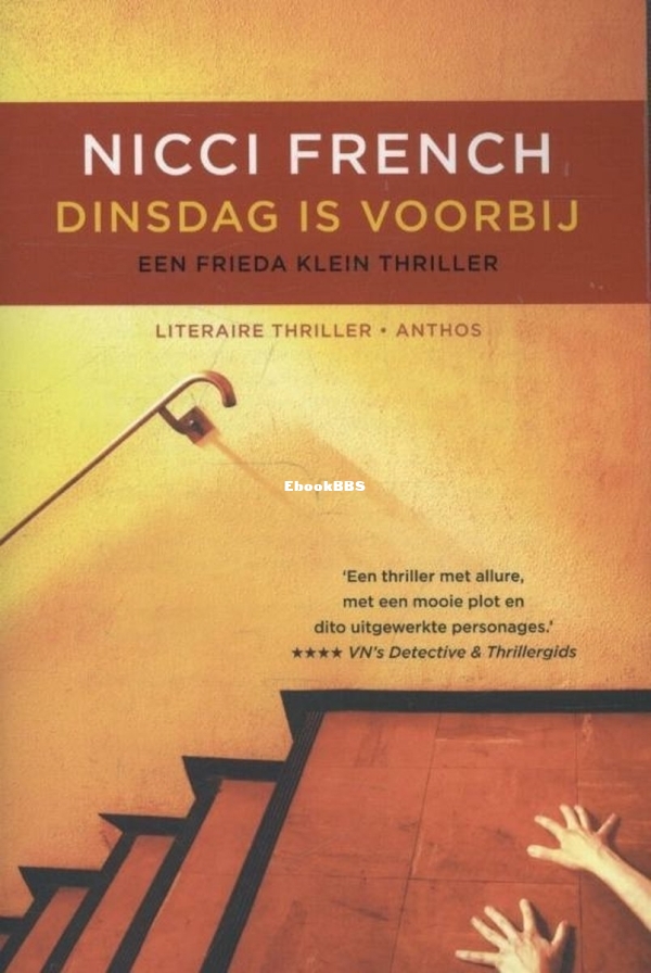 Dinsdag is Voorbij - Frieda Klein 2 - Nicci French - Dutch