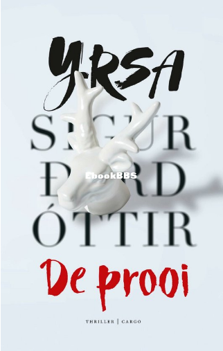 Screenshot_2024-03-03 De prooi (ebook), Yrsa Sigurdardottir 9789403191812 Boeken bol.png