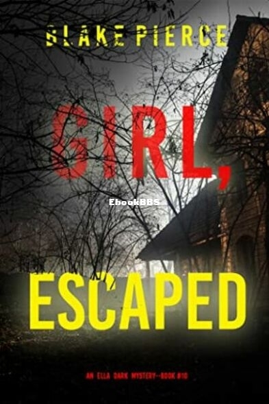 Girl, Escaped.jpg