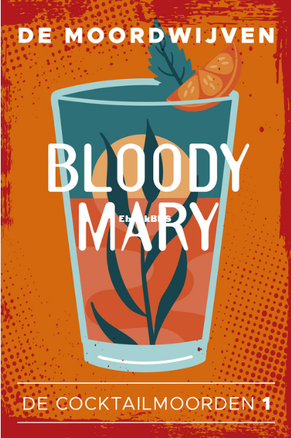 Screenshot_2024-03-06 Bloody Mary, De Moordwijven eBook 9789026170300.png
