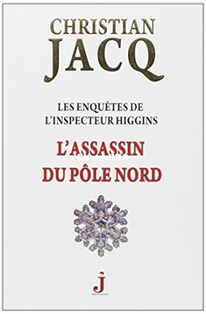 12. Lassassin du pôle Nord (Les enquêtes de linspecteur Higgins 12) (Christian.jpg