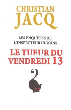 19. Le tueur du vendredi 13 (Les enquêtes de linspecteur Higgins 19) (Christian.jpg