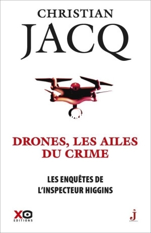 43. Drones, les ailes du crime (Les enquêtes de linspecteur Higgins 43) (Christ.jpg