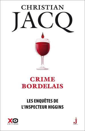 45. Crime bordelais (Les enquêtes de linspecteur Higgins 45) (Christian Jacq) (.jpg