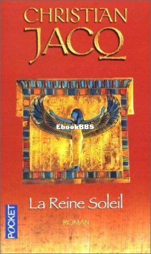 La reine soleil (Jacq Christian) (Z-Library).jpg