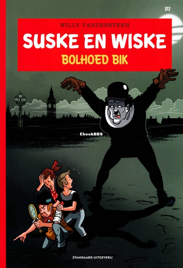 Bolhoed Bik - Suske & Wiske 372 - Dutch