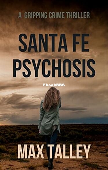Santa Fe Psychosis.jpg