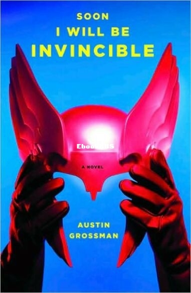 Soon I Will Be Invincible.jpg
