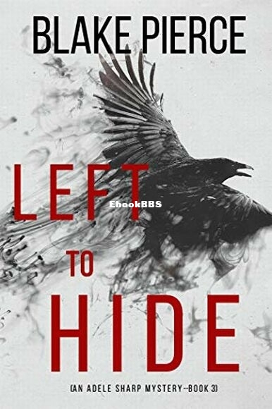Left To Hide.jpg