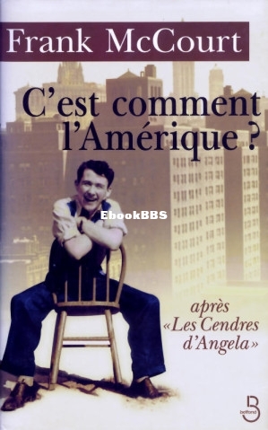 Cest comment lAmérique  (Frank McCourt) (Z-Library).jpg
