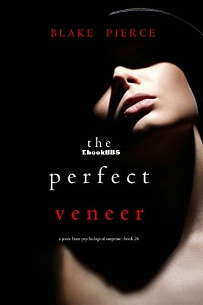 The Perfect Veneer.jpg