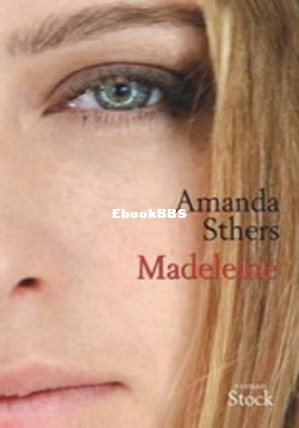 Madeleine (Sthers Amanda) (Z-Library).jpg