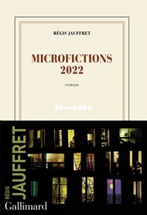 Microfictions 2022 (Régis Jauffret) (Z-Library).jpg