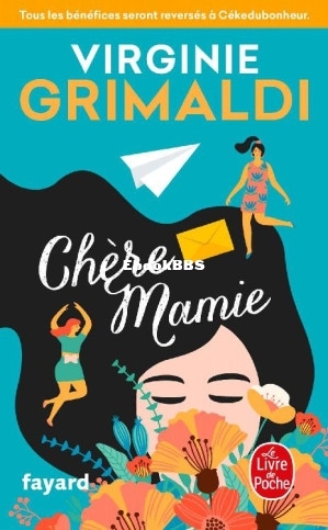 Chère Mamie (Virginie Grimaldi [Grimaldi, Virginie]) (Z-Library).jpg