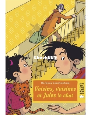 Voisins, voisines et Jules le chat (Constantine Barbara) (Z-Library).jpg