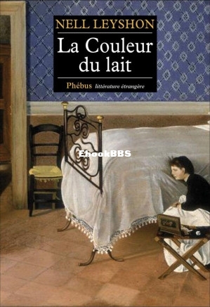La Couleur du lait (Leyshon Nell) (Z-Library).jpg