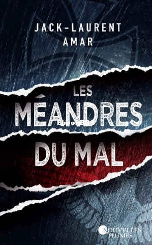 Les méandres du mal (Jack-Laurent Amar [AMAR, Jack-Laurent]) (Z-Library).jpg
