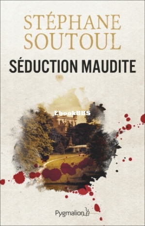 Séduction maudite (Soutoul Stéphane) (Z-Library).jpg
