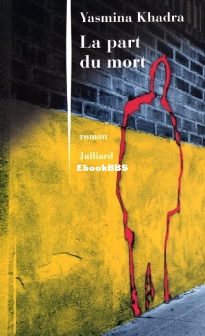 La part du mort (Yasmina Khadra) (Z-Library).jpg