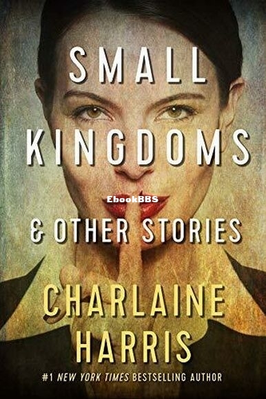 Small Kingdoms & Other Stories.jpg
