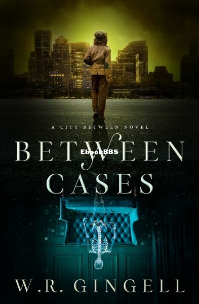 Between Cases.jpg