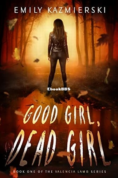 Good Girl, Dead Girl.jpg