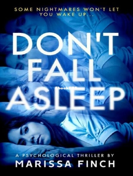 Don't Fall Asleep.jpg