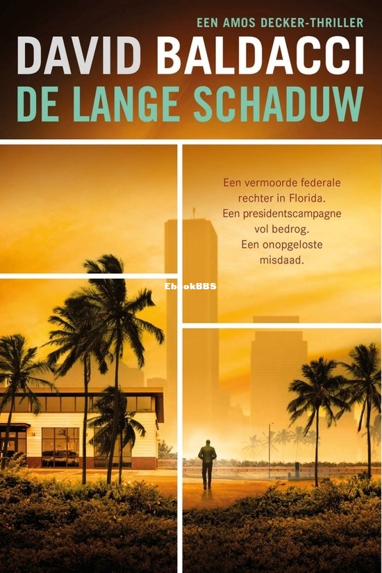 De Lange Schaduw- Amos Decker 7 - David Baldacci - Dutch