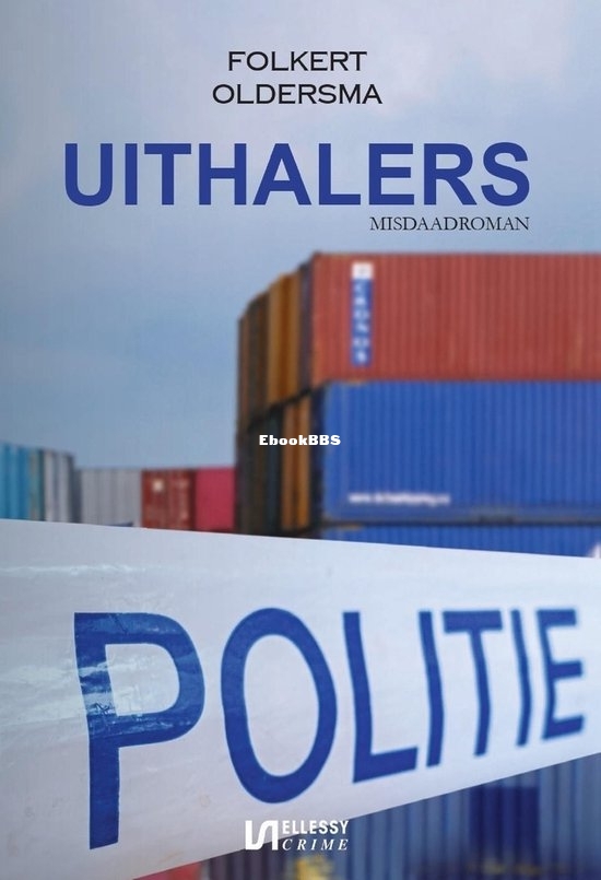 Uithalers - Folkert Oldersma - Dutch