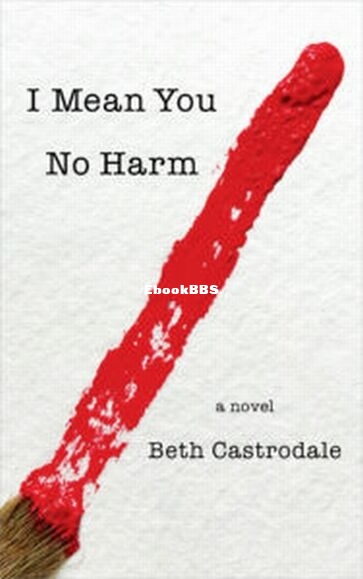 I Mean You No Harm.jpg