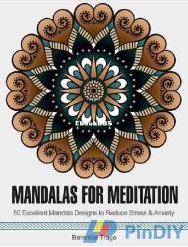 Adult Coloring Book-Mandalas for Meditation by Berenice Trago-2016
