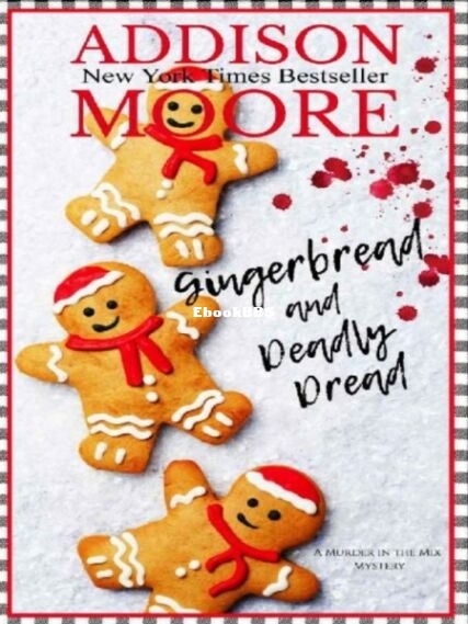 Gingerbread and Deadly Dread.jpg