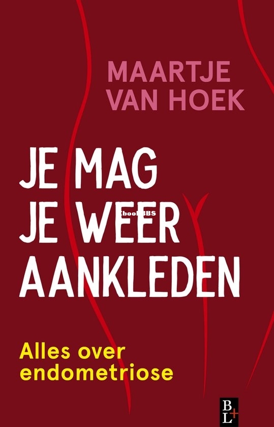 Je mag je weer aankleden - Maartje van Hoek - Dutch